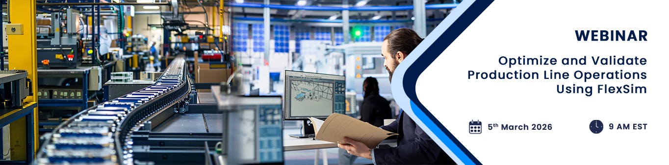 Optimize and Validate Production Line Operations Using FlexSim